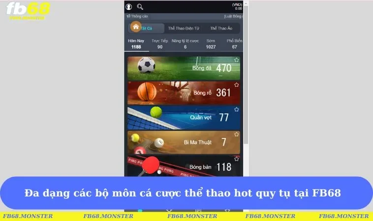 Đa dạng các bộ môn cá cược thể thao hot quy tụ tại FB68